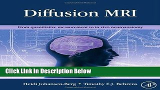 Books Diffusion MRI: From quantitative measurement to in-vivo neuroanatomy Full Online