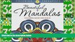 Must Have PDF  Beautiful Mandalas Coloring Book For Adults (Mandala Coloring and Art Book Series)