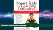 EBOOK ONLINE Smart Kids with Learning Difficulties: Overcoming Obstacles and Realizing Potential