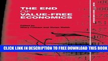 [PDF] The End of Value-Free Economics (Routledge Inem Advances in Economic Methodology) Full