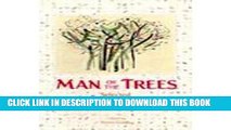 [PDF] Man of the Trees: Selected Writings of Richard St. Barbe Baker Popular Online