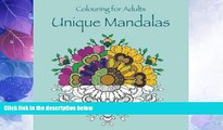 Big Deals  Colouring for Adults Unique Mandalas: adult colouring for relaxation (Coloring books