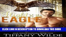 [New] Flight of the Eagle: Paranormal Shape Shifter Standalone Romance (Pine Ridge Shifters Book
