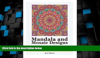 Must Have PDF  Mandala and Mosaic Designs: 50 Beautiful Mandala and Mosaic Designs for Peaceful