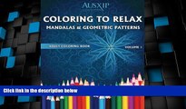 Big Deals  Coloring To Relax Mandalas   Geometric Patterns (Adult Coloring Books) (Volume 1)  Best