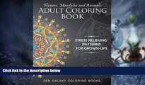 Big Deals  Flowers, Mandalas and Animals: Adult Coloring Book: Stress Relieving Patterns for