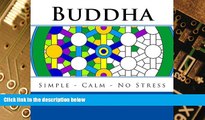 Big Deals  Buddha Mandalas: Beautiful Mandala Coloring Book - Simple, calm, no stress Mandalas to