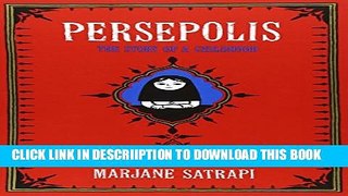 [PDF] Persepolis: The Story of a Childhood (Pantheon Graphic Novels) Popular Online