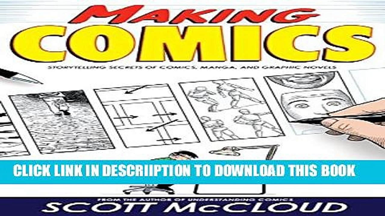 [PDF] Making Comics: Storytelling Secrets of Comics, Manga and Graphic Novels Full Online