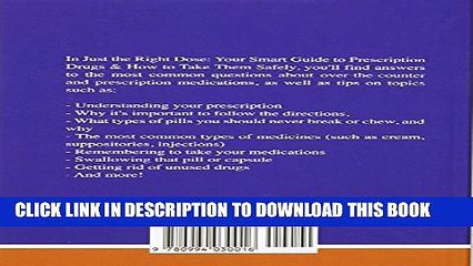 [PDF] Just the Right Dose: Your Smart Guide to Prescription Drugs   How to Take Them Safely