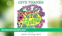 Big Deals  Give Thanks Adult Coloring Book: Inspirational Quotes from the Bible (Christian