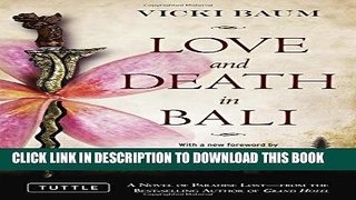 [PDF] Love and Death in Bali (Periplus Classics Series) Full Online