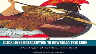 [PDF] The Anger of Achilles: The Iliad (Penguin Classics) Popular Online