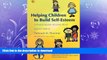 FAVORIT BOOK Helping Children to Build Self-Esteem: A Photocopiable Activities Book Second Edition