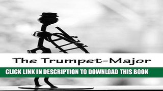 [PDF] The Trumpet-Major Full Colection