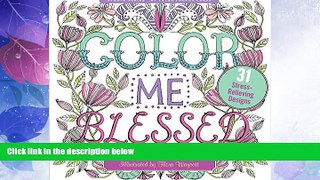 Big Deals  Color Me Blessed Inspirational Adult Coloring Book (31 stress-relieving designs)