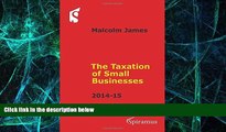 Must Have PDF  Taxation of Small Businesses: 2014-15  Best Seller Books Most Wanted