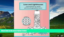 READ FREE FULL  Love and Lighthouses: Coloring Book for Adults with Encouraging Bible Verses