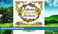 Full [PDF] Downlaod  Catholic Coloring Book Devotional: Color the Gospel: A Catholic Bible Adult