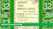 Big Deals  Smart Tax Write-offs, Fifth Edition  Free Full Read Most Wanted