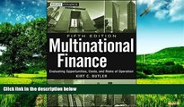 Full [PDF] Downlaod  Multinational Finance: Evaluating Opportunities, Costs, and Risks of