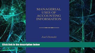 Big Deals  Managerial Uses of Accounting Information  Best Seller Books Most Wanted