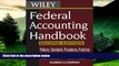 Must Have  Federal Accounting Handbook: Policies, Standards, Procedures, Practices  READ Ebook