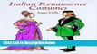 Ebook Italian Renaissance Costumes Paper Dolls (History of Costume) Free Online