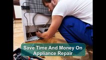 Appliance Repair Oakville -Tips To Save Money On Appliance Repair