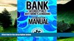 Must Have  Bank Secrecy Act/ Anti-Money Laundering Examination Manual  (AML) :Examination