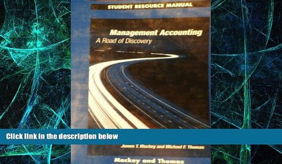 Big Deals  Management Accounting: Student Resource Manual (Swc-Accounting Ser)  Best Seller Books