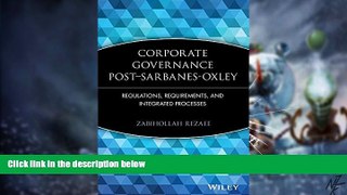 Big Deals  Corporate Governance Post-Sarbanes-Oxley: Regulations, Requirements, and Integrated