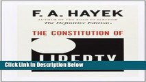 [PDF] The Constitution of Liberty: The Definitive Edition (The Collected Works of F. A. Hayek)