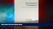 READ FREE FULL  The Pursuit of Unhappiness: The Elusive Psychology of Well-Being  READ Ebook Full
