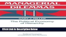 [PDF] Managerial Dilemmas: The Political Economy of Hierarchy (Political Economy of Institutions