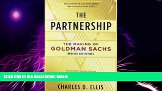 Big Deals  The Partnership: The Making of Goldman Sachs  Free Full Read Best Seller