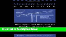 Download Moisture Control Handbook: Principles and Practices for Residential and Small Commercial