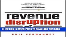 New Book Revenue Disruption: Game-Changing Sales and Marketing Strategies to Accelerate Growth