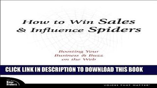 Collection Book How to Win Sales   Influence Spiders: Boosting Your Business   Buzz on the Web