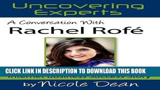 Collection Book A Conversation with Rachel Rofe: Internet Success Story (Online Business Success