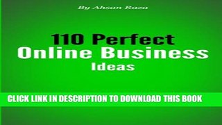 New Book 110 Perfect Online Business Ideas