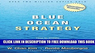 Collection Book Blue Ocean Strategy: How To Create Uncontested Market Space And Make The