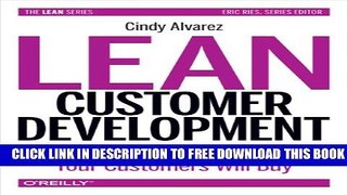 New Book Lean Customer Development: Building Products Your Customers Will Buy