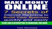 New Book Make Money Online: 7 Secrets of Internet Marketing to Build your Business quickly and