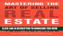 New Book Mastering the Art of Selling Real Estate: Fully Revised and Updated