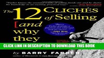 New Book 12 Cliches of Selling (and Why They Work)
