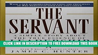 Collection Book The Servant: A Simple Story About the True Essence of Leadership