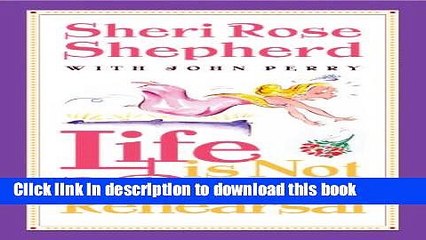 [PDF] Life is Not a Dress Rehearsal Full Online