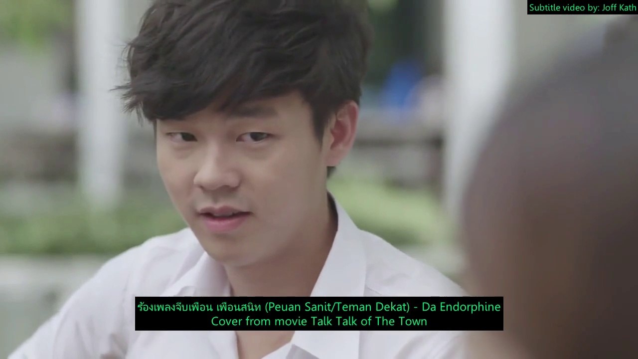 [Romanization/Indo Sub]ร้องเพลงจีบเพื่อน เพื่อนสนิท (Peuan Sanit/Teman Dekat) - Da Endorphine