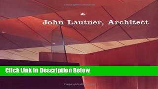 Books John Lautner, Architect Free Download